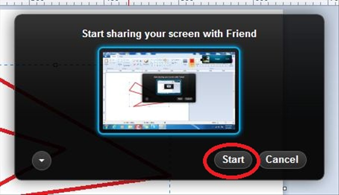 If you want to share everything on your screen click on the Start button 
But if you want your friend to see only one window that is open go to the next step before clicking the start button
